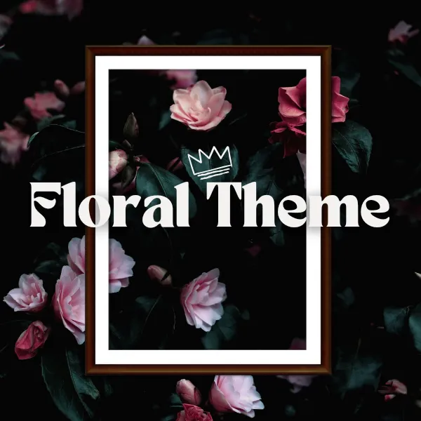 Floral Theme