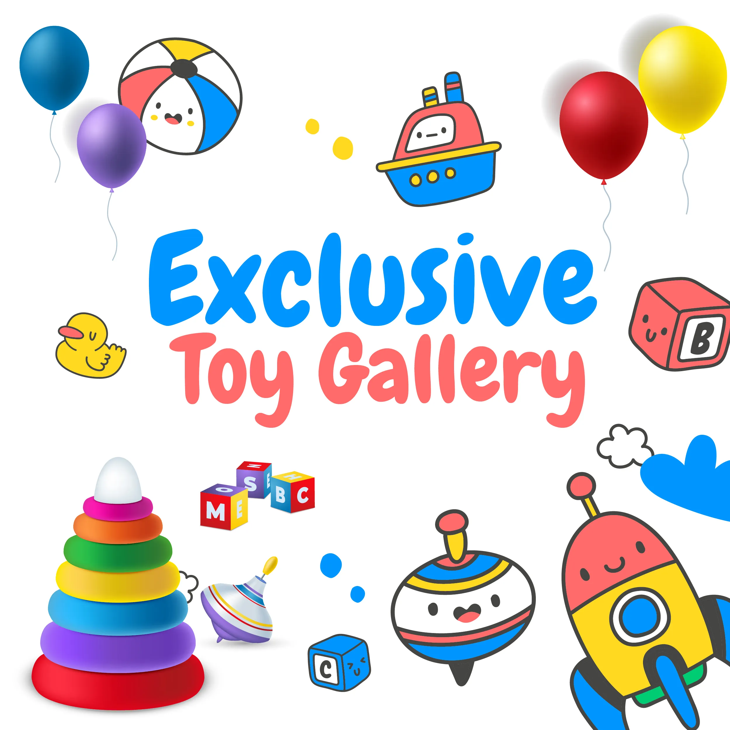 Exclusive Toy Gallery