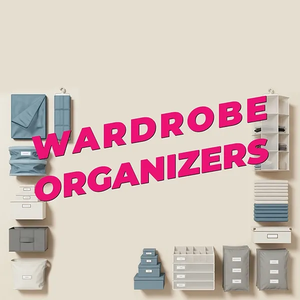 Wardrobe Organizers