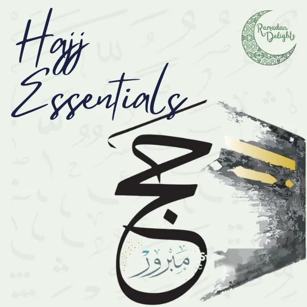 Hajj Essentials