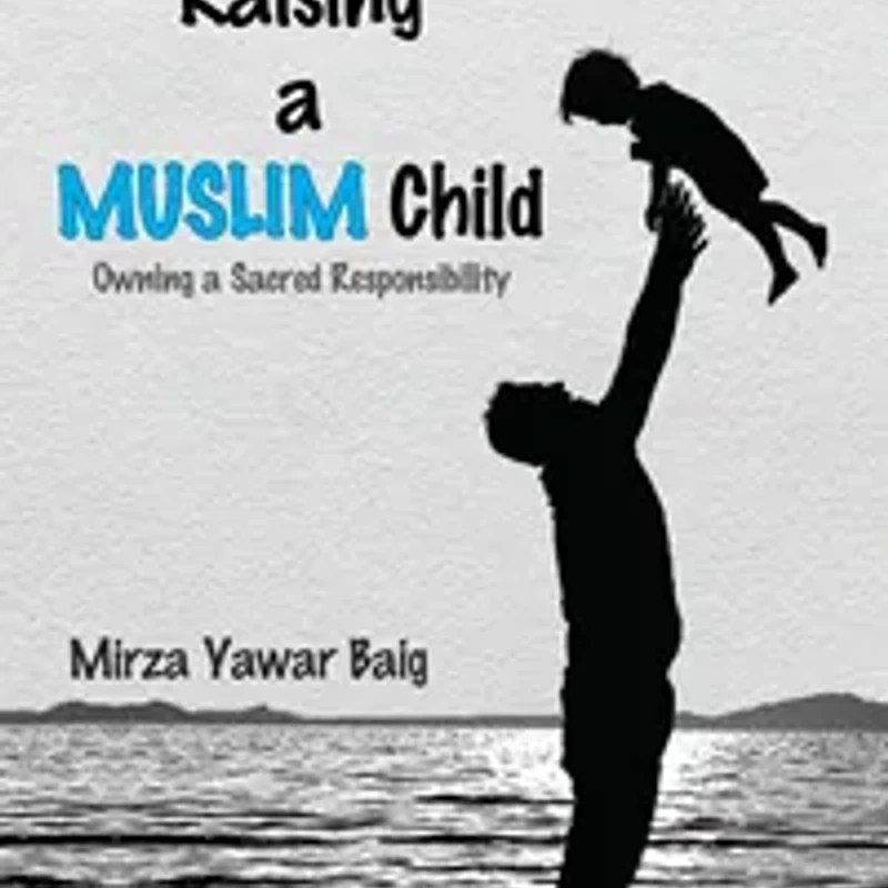 Raising a Muslim Child